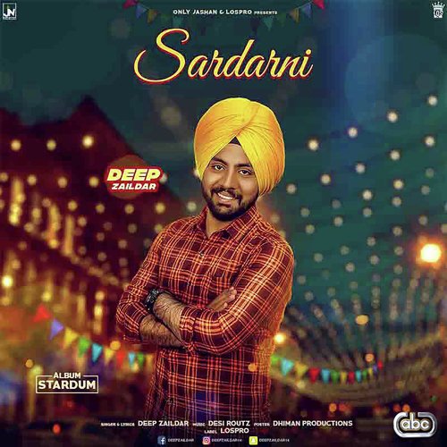 Sardarni - Deep Zaildar with Desi Routz