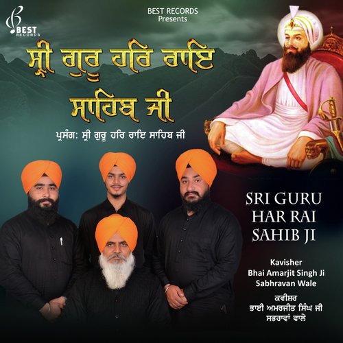 Sri Guru Har Rai Sahib Ji, Pt. 1 - Kavisher Bhai Amarjit Singh Ji Sabhravan Wale