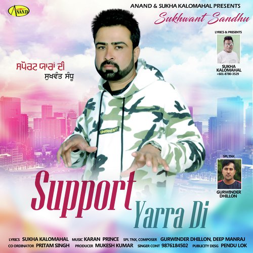 Support Yaara Di - Sukhwant Sandhu