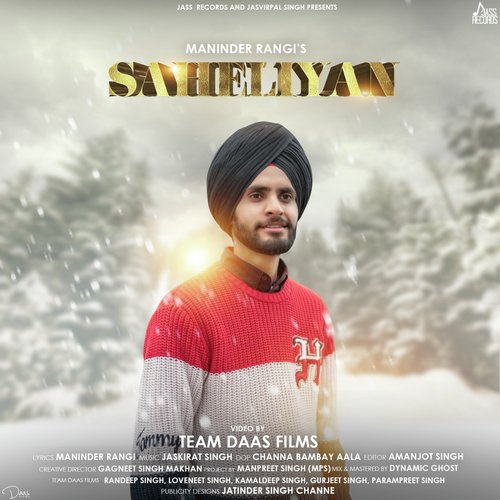 Saheliyan - Maninder Rangi