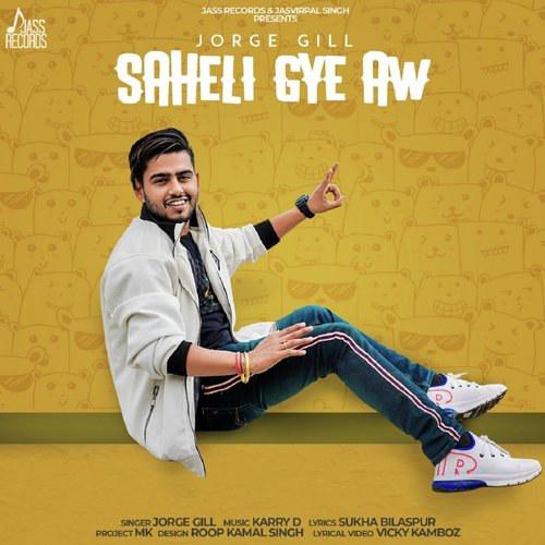 Saheli Gye Aw - Jorge Gill