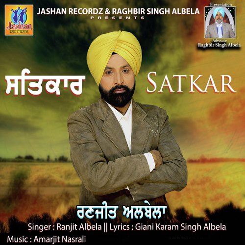 Satkar - Ranjit Albela