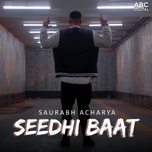 Seedhi Baat - Saurabh Acharya