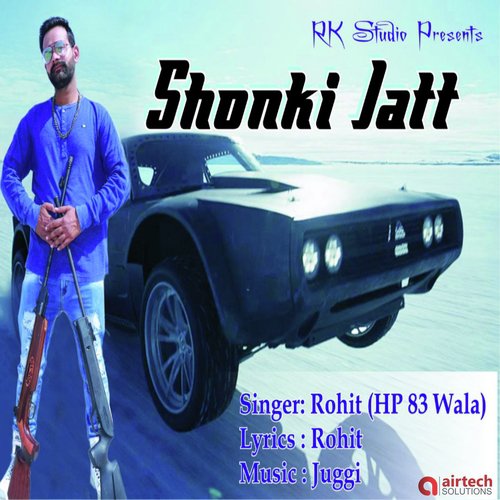 Shonki Jatt - Rohit