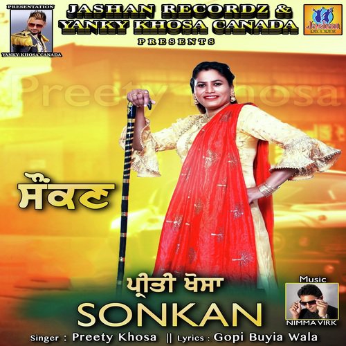 Sonkan - Preety Khosa