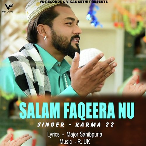 Salam Faqeera Nu - Karma 22