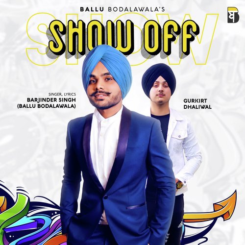 Show Off - Ballu Bodalawala