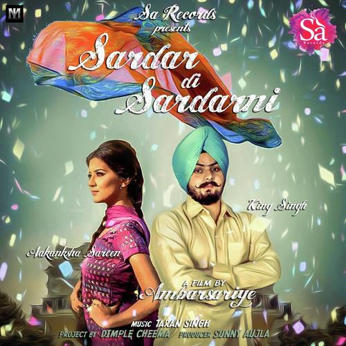 Sardar Di Sardarni - King Singh