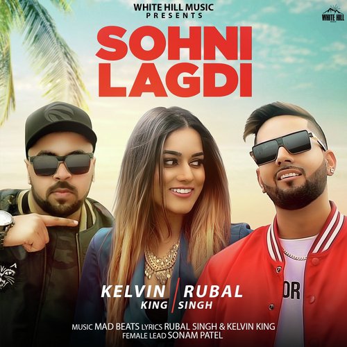 Sohni Lagdi - Kelvin King, Rubal Singh