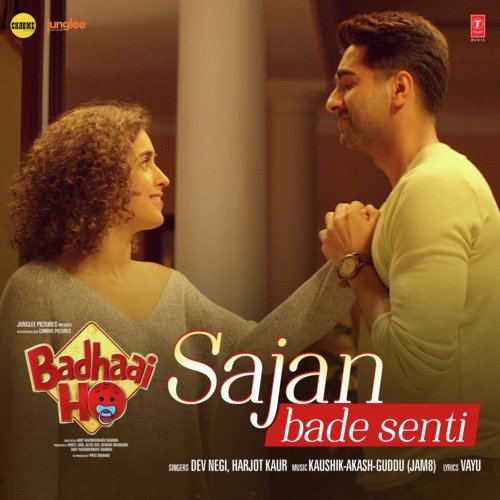Sajan Bade Senti (From Badhaai Ho) - Romy, Brijesh Shandailya, Tanishk Bagchi, Jordan