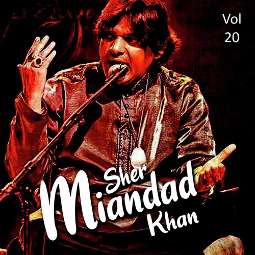 Sham e Qalandar Laal Di - Sher Miandad Khan Qawwal