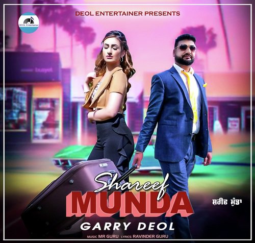 Shareef Munda - Garry Deol