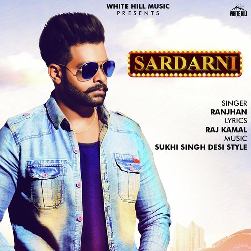 Sardarni - Ranjhan