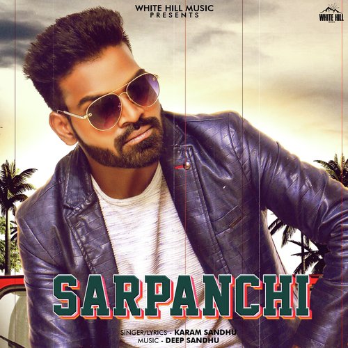 Sarpanchi - Karam Sandhu