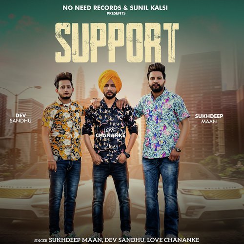 Support - Sukhdeep Maan, Dev Sandhu, Love Chananke