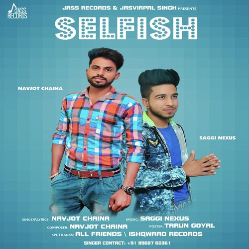 Selfish - Navjot Chaina