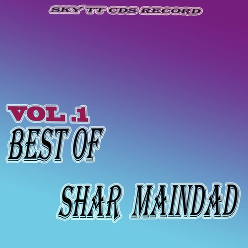 Chan Verga Se Yaar - Shar Maindad