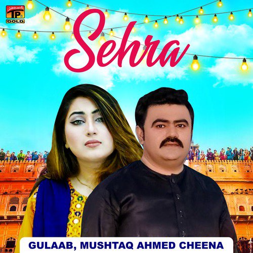 Sehra - Mushtaq Ahmed Cheena, Gulaab