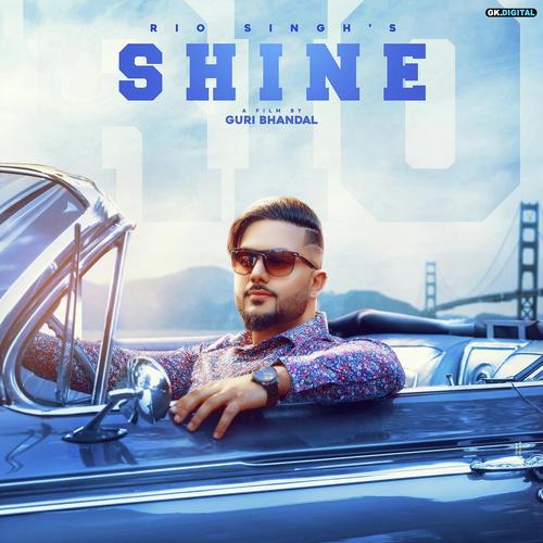 Shine - Rio Singh