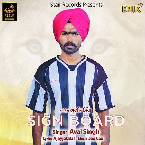 Sign Board - Aval Singh