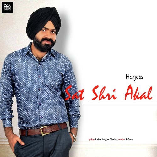 Sat Shri Akal - Harjass