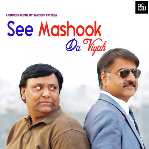 See Mashook da Viyah - Jriaz, Gaurav Chatrath