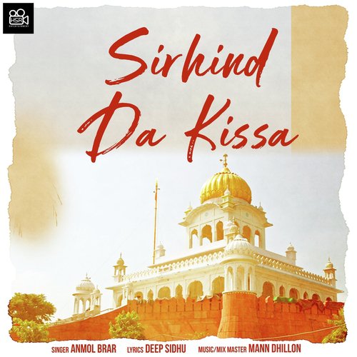 Sirhind da Kissa - Anmol Brar