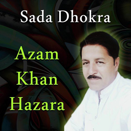Veer Mara Sajaa - Azam Khan Hazara