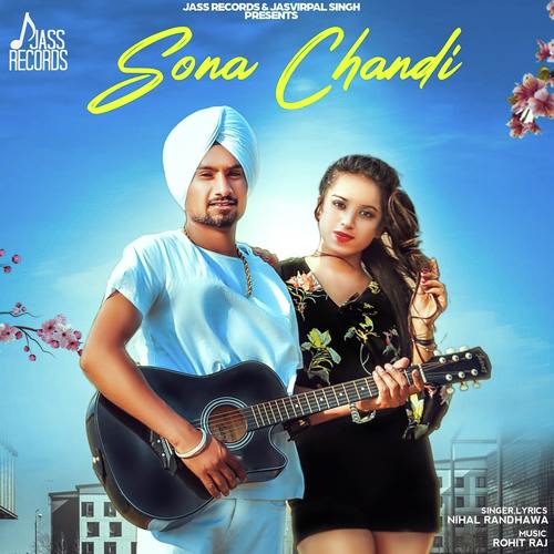 Sona Chandi - Nihal Randhawa