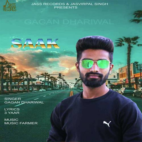 Saak - Gagan Dhariwal