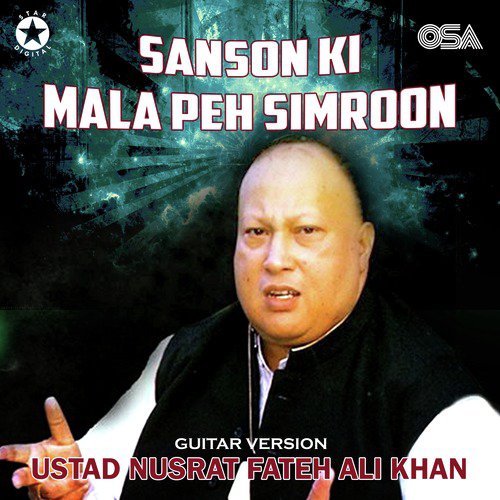 Sanson Ki Mala Peh Simroon (Guitar Version) - Nusrat Fateh Ali Khan