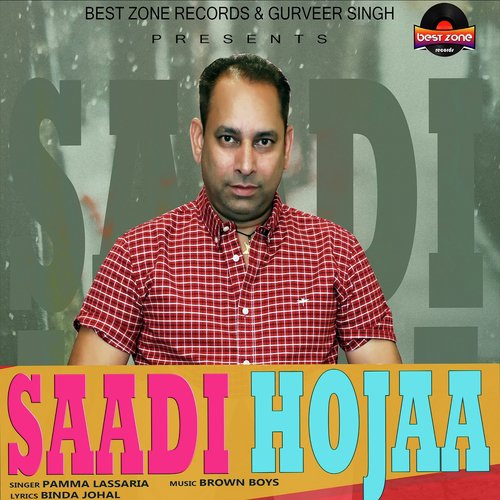 Saadi Hojaa - Pamma Lassaria