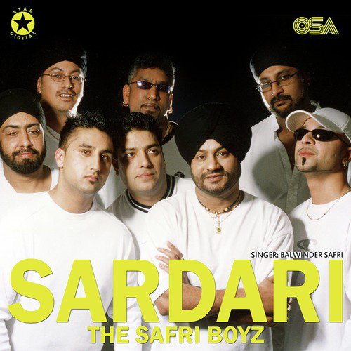 Sardari - Balwinder Safri, The Safri Boyz