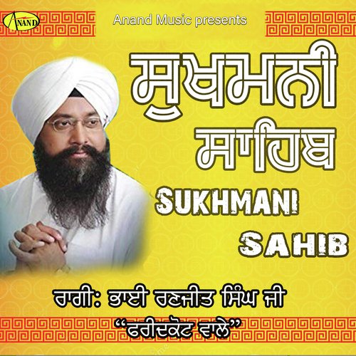 Sukhmani Sahib - Bhai Ranjeet Singh Chandan