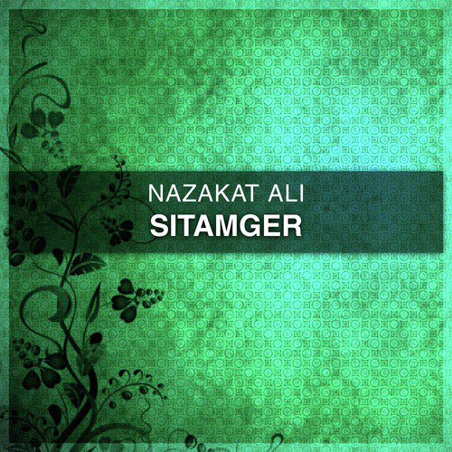 Wafa Kar Saka Na Ju - Nazakat Ali