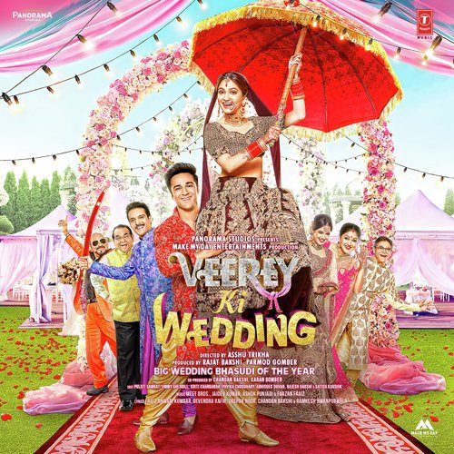 Veerey Ki Wedding (Title Track) - Sunidhi Chauhan, Vicky-Hardik
