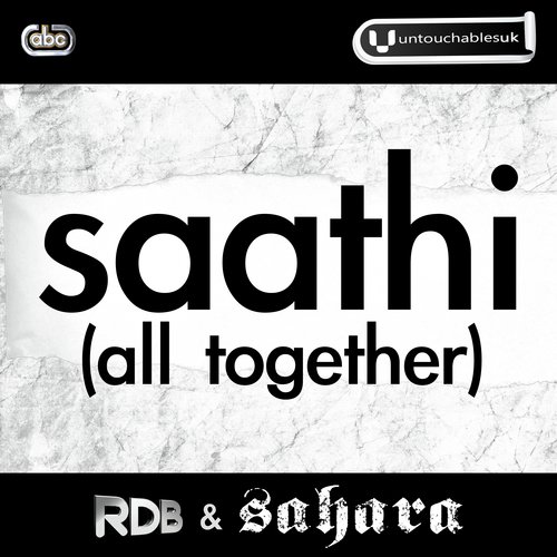 Saathi (All Together) - RDB amp Sahara
