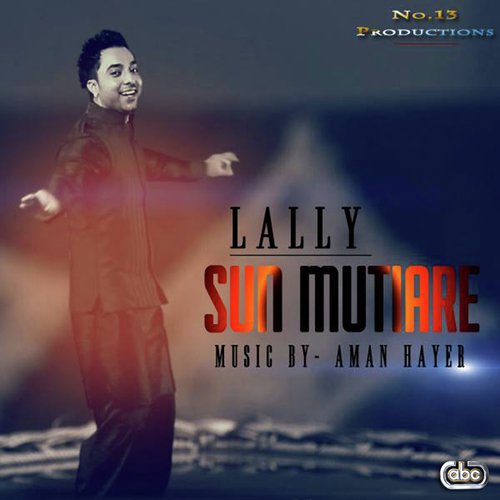 Sun Mutiare - Lally, Aman Hayer