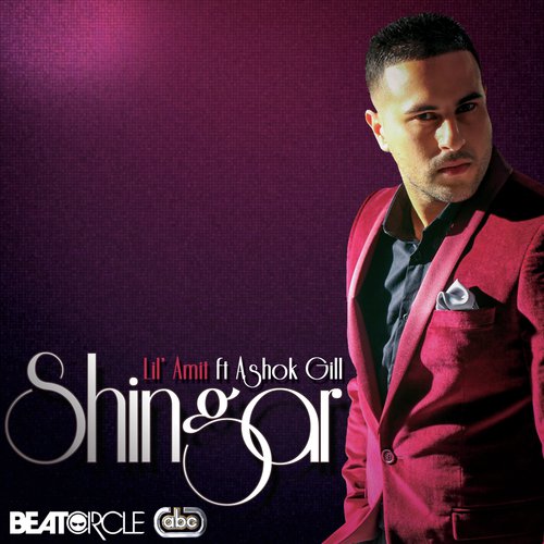 Shingar - Lil Amit, Ashok Gill