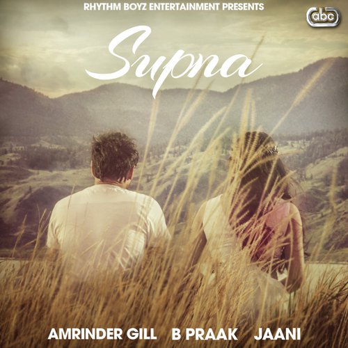 Supna - Amrinder Gill