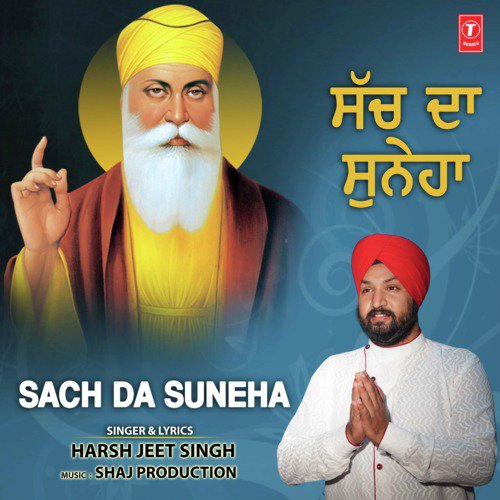 Sach Da Suneha - Harsh Jeet Singh