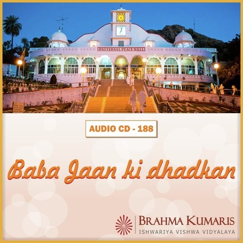 Main Baba Ke Dil Mein Hoo - Brahma Kumaris