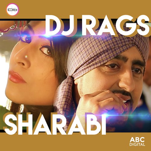 Sharabi - DJ Rags, Manjit Sohi