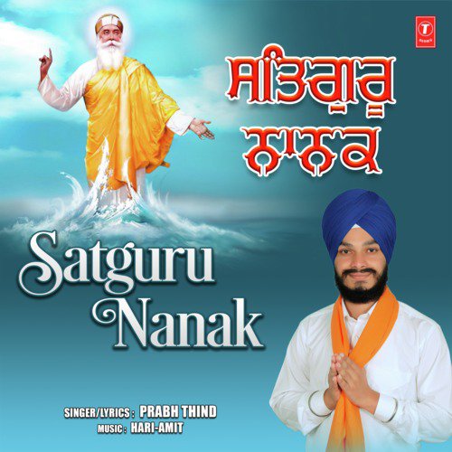 Satguru Nanak - Prabh Thind
