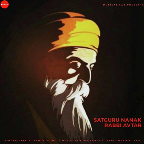 Satguru Nanak Rabbi Avtar - Anoop Sidhu