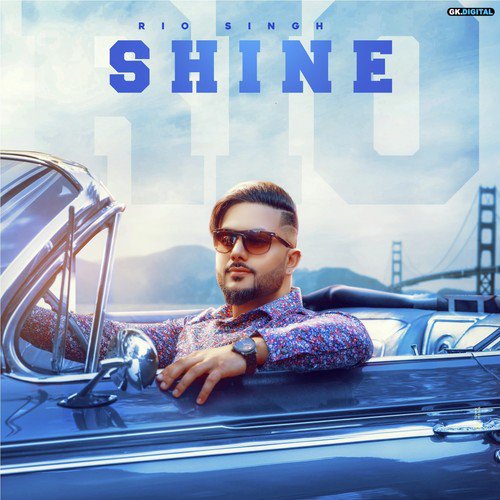 Shine - Rio Singh