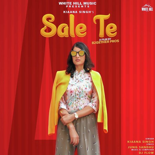 Sale Te - Kiaana Singh