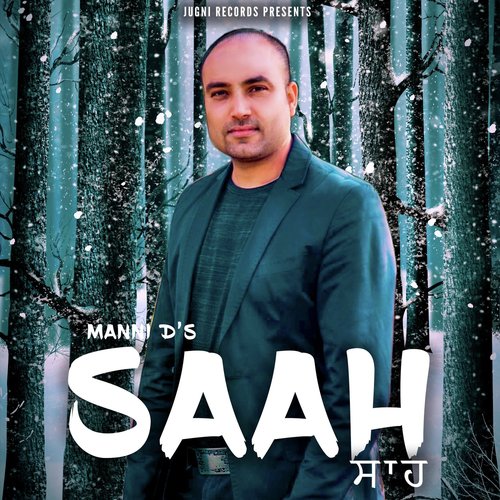 Saah - Manni D