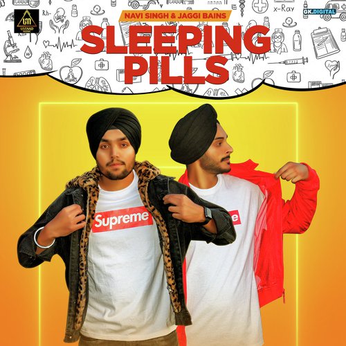 Sleeping Pills - Jaggi Bains, Navi Singh