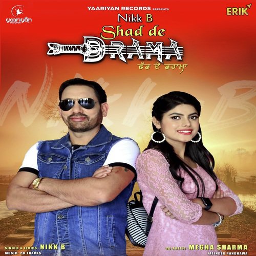 Shad De Drama - Nikk B
